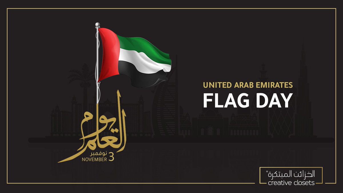 رمز للقوة والوحدة والتقدم. يوم علم سعيد لدولة الإمارات
A symbol of strength, unity, and progress. Happy UAE Flag Day!

#uaeflagday #flagday #uae #creativecloset #يوم_العلم #الإمارات #الخزائن_المبتكرة