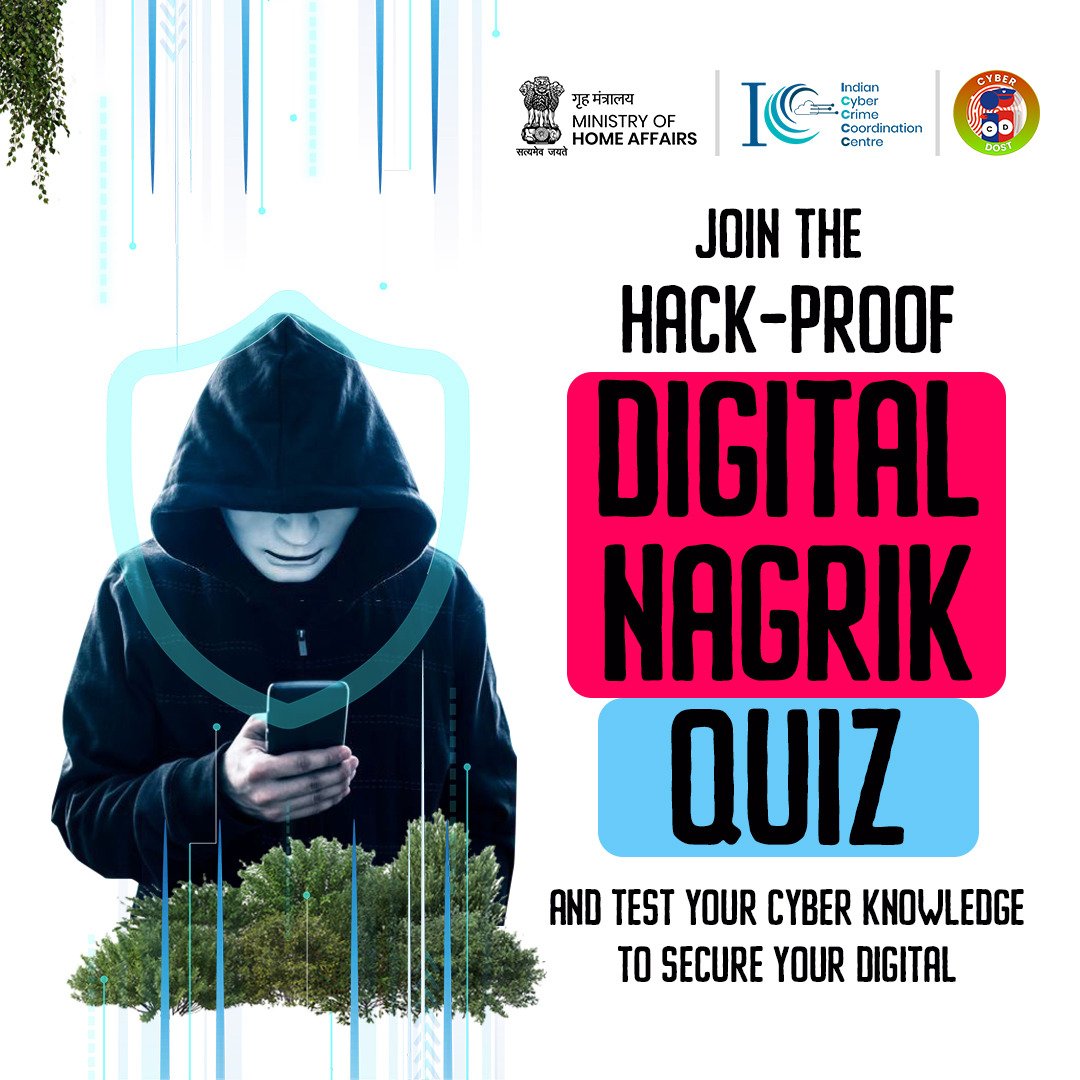 Cyberdost's tweet image. Join the Hack-Proof Digital Nagrik Quiz and test your cyber knowledge to secure your digital life!

Link to Quiz: quiz.mygov.in/quiz/hack-proo…

#CyberQuiz #CyberSafeIndia #CyberAware #Dial1930 #I4C #MHA #CyberDost #QuizTime #Online #HackProof #DigitalNagrik #StayCyber @ANI @DoT_India