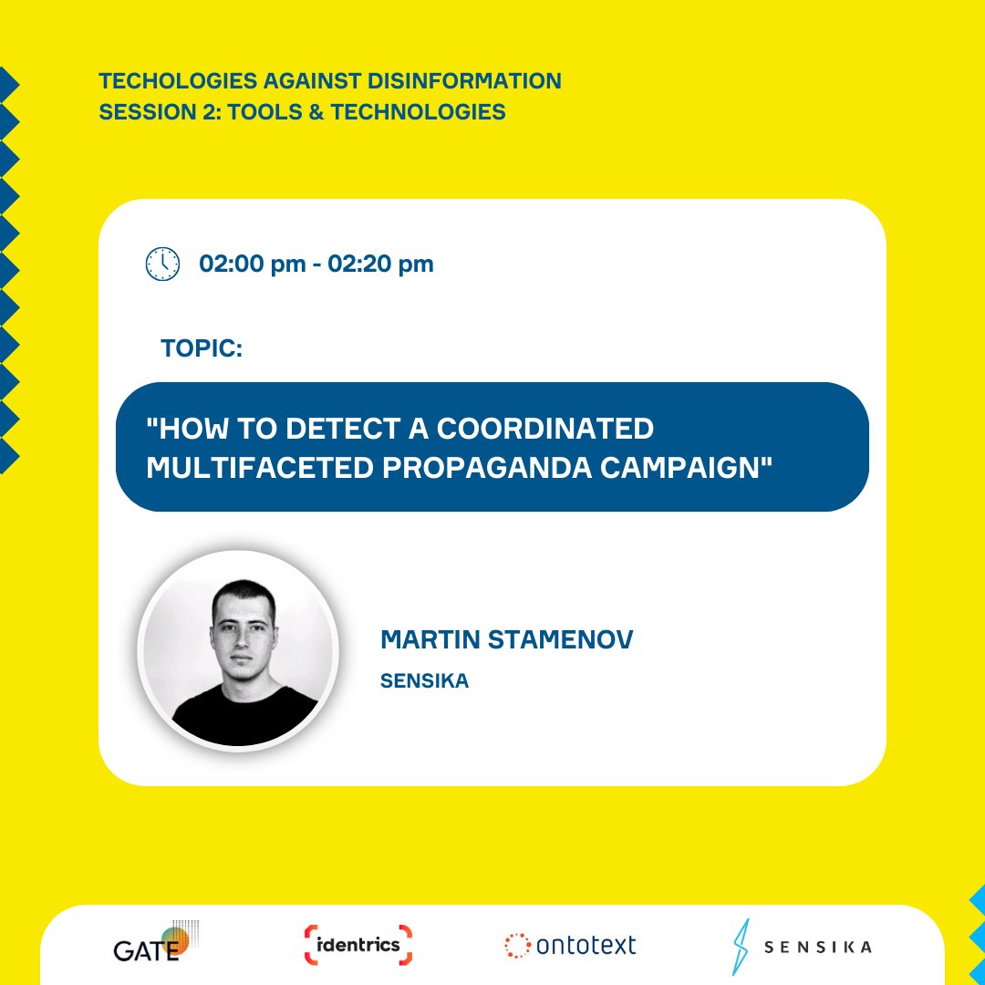 Identrics (@identrics) on Twitter photo 🕵️♂️ How can we identify and unravel complex propaganda campaigns?
<a href="/Mstamenov94/">Martin Stamenov</a> from <a href="/SensikaTech/">Sensika Technologies</a> takes us beyond the facade at 2 PM. Stay alert & stay informed!
📅 Nov 07, 12:20 pm
🔗 Secure your spot now: tinyurl.com/2mrdkzde
#PropagandaDetection 🕵️♂️ How can we identify and unravel complex propaganda campaigns?
<a href="/Mstamenov94/">Martin Stamenov</a> from <a href="/SensikaTech/">Sensika Technologies</a> takes us beyond the facade at 2 PM. Stay alert & stay informed!
📅 Nov 07, 12:20 pm
🔗 Secure your spot now: tinyurl.com/2mrdkzde
#PropagandaDetection