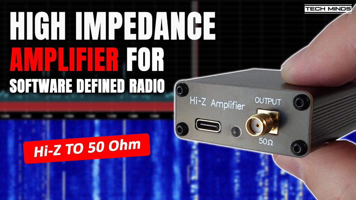 Tech Minds: Testing a High Impedance Amplifier for Software Defined Radio rtl-sdr.com/tech-minds-tes…