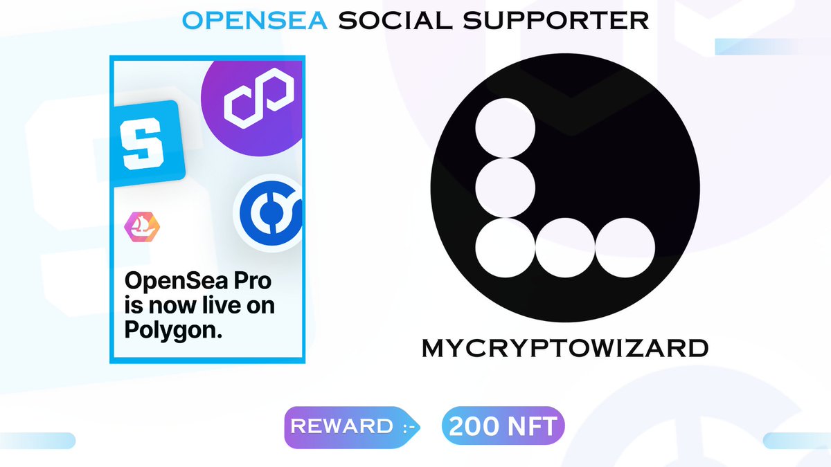 My_CryptoWizard's tweet photo. OpenSea Social Supporter X #CryptoWizard

🏆 Prize Pool » 200 NFT 

1️⃣ Follow 
@openseapro @opensea 
 &amp; 
@My_CryptoWizard

2️⃣ Like &amp; Retweet
3️⃣ Tag 3 friends
4️⃣Complete Galxe tasks 👇
https://t.co/jZK5kF7WrA

#Giveaway  #Airdrop #DeFi #ETH #Giveaway #Galxe #Airdrops #NFTGiveaway https://t.co/a5Qq9zXRqi
