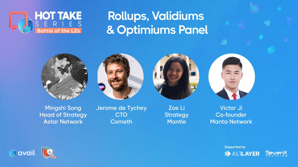 Avail (@availproject) on Twitter photo Revealing our set of panelists for the Rollups, Validiums +Optimiums Panel for Availโs Hot Take Series: Battle of the L2s. โ๏ธ
Meet <a href="/NewMingshiS/">Mingshi S.</a> from <a href="/AstarNetwork/">Astar Network</a>; <a href="/0bMimikyu/">0xMimikyu</a> from <a href="/0xMantle/">Mantle Network</a>; <a href="/jdetychey/">Jerome de Tychey ๐ฆ๐</a> from <a href="/Cometh/">Cometh</a>;and @victorji15 from <a href="/MantaNetwork/">Manta Network (๐ฑ,๐ฑ)</a>
Sign up here: Revealing our set of panelists for the Rollups, Validiums +Optimiums Panel for Availโs Hot Take Series: Battle of the L2s. โ๏ธ
Meet <a href="/NewMingshiS/">Mingshi S.</a> from <a href="/AstarNetwork/">Astar Network</a>; <a href="/0bMimikyu/">0xMimikyu</a> from <a href="/0xMantle/">Mantle Network</a>; <a href="/jdetychey/">Jerome de Tychey ๐ฆ๐</a> from <a href="/Cometh/">Cometh</a>;and @victorji15 from <a href="/MantaNetwork/">Manta Network (๐ฑ,๐ฑ)</a>
Sign up here: