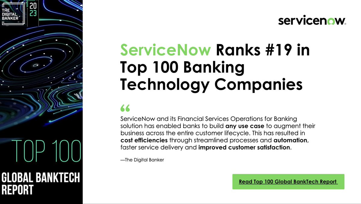 Check out The Digital Banker Top 100 Global BankTech Report, where ServiceNow ranks 19th among the top 100 banking technology companies! spr.ly/6019uWVmU
