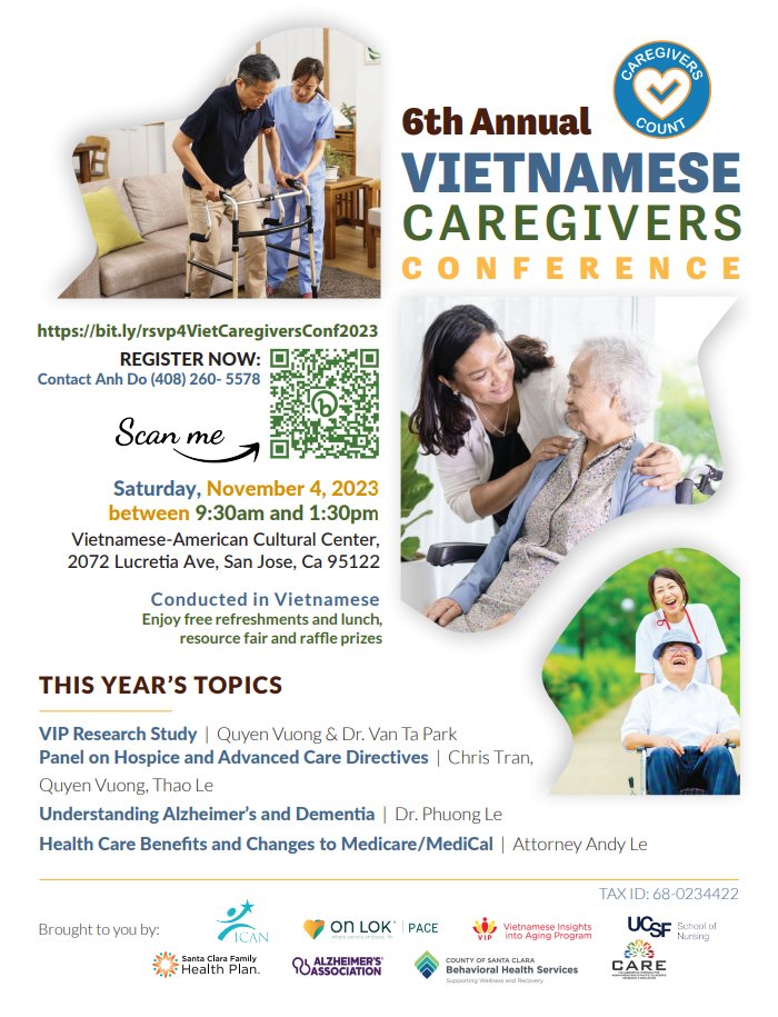 On Lok PACE (@onlokinc) on Twitter photo The Aging Services Collaborative of Santa Clara County invites you to the 2023 Vietnamese American Caregivers Conference, Sat., Nov. 4th (9:30am-1:30pm) at the Vietnamese American Cultural Center in San Jose. Conducted in Vietnamese. Register at bit.ly/rsvp4VietCareg…. The Aging Services Collaborative of Santa Clara County invites you to the 2023 Vietnamese American Caregivers Conference, Sat., Nov. 4th (9:30am-1:30pm) at the Vietnamese American Cultural Center in San Jose. Conducted in Vietnamese. Register at bit.ly/rsvp4VietCareg….