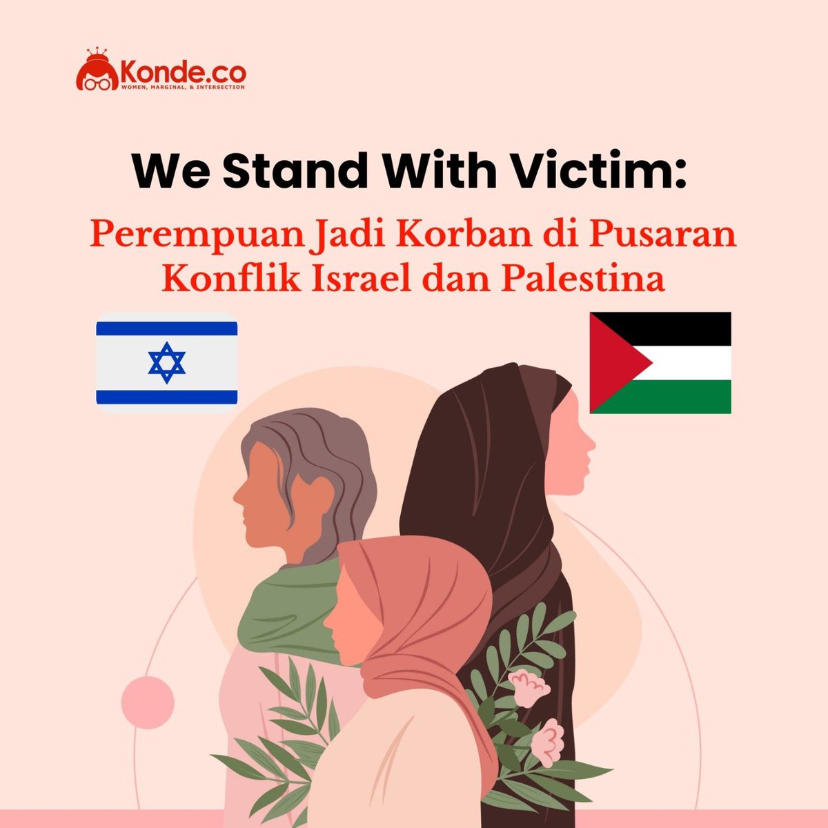konde_co's tweet photo. #WeStandWithVictim ๐ต๐ธ
We Stand With Victim: Perempuan Jadi Korban di Pusaran Konflik Israel dan Palestina
Baca selengkapnya artikel Salsabila Putri Pertiwi: https://t.co/meZzD33fRn https://t.co/bRxFMagFrA