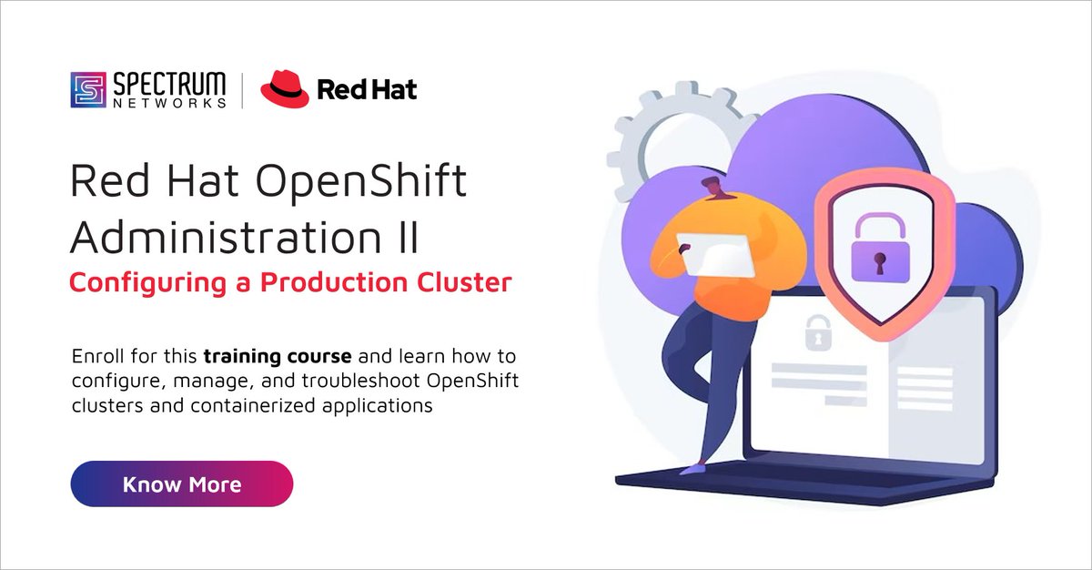 specntapac's tweet image. Boost your container management expertise with our Red Hat OpenShift Administration II: Configuring a Production Cluster training course. Enroll now!

Know More: shorturl.at/epq36
Contact us: apac.mc@specnt.com
#OpenShiftTraining #KubernetesCluster #RedHat #SpectrumNetworks