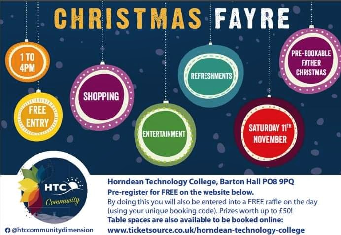 Sat 11 Nov, 1-4pm HTC Xmas Fayre. Shopping, Santa, Entertainment, Bar, Raffle. ticketsource.co.uk/horndean-techn…