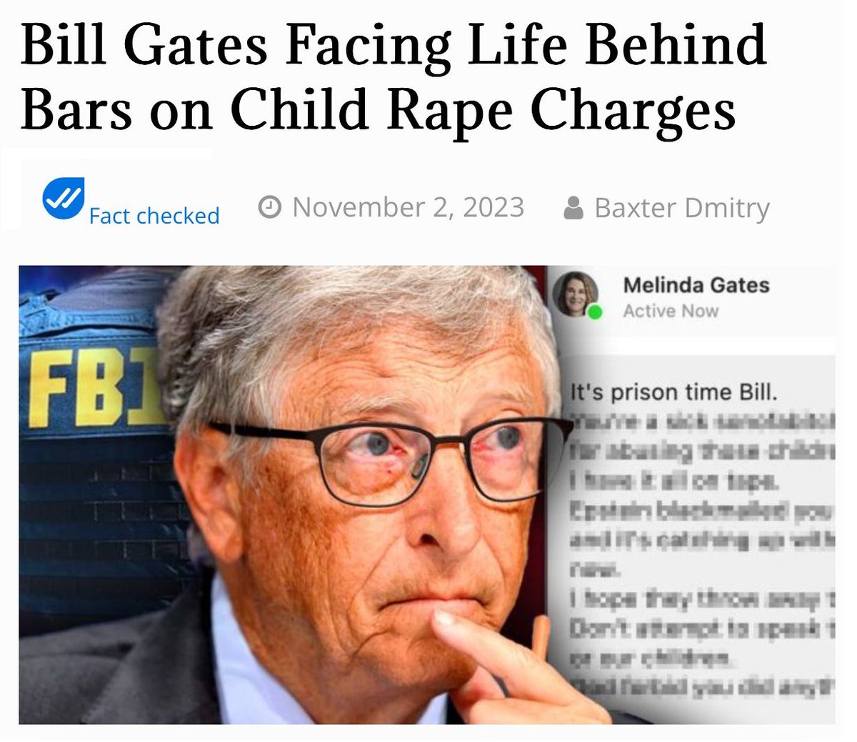 Hüküm giymiş sübyancı Jeffrey Epstein'la olan arkadaşlığı nedeniyle karısının boşadığı küreselci milyarder Bill Gates'in çocuk tecavüzü suçlamasıyla yargılanmak üzere olduğu ortaya çıktı. Epstein'ın müşteri listesi kabarık. Dünya düşündüğünüzden çok daha iğrenç bir yer.