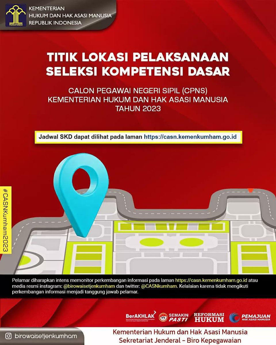 CASNkumham's tweet photo. PENGUMUMAN

Berikut ini titik lokasi pelaksanaan SKD CPNS Tahun 2023. Jadwal dan informasi SKD dapat dilihat pada laman https://t.co/3zFMyFTIX3.

Informasi cetak kartu peserta ujian akan diinfokan lebih lanjut. 

Semangat menuju SKD ✊🇮🇩 https://t.co/mHBQHFffvb