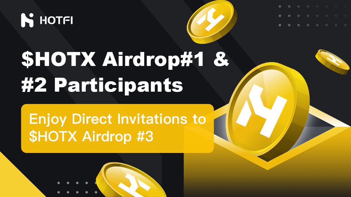 HOTFI_'s tweet photo. 🎁Great news for our $HOTX #Airdrop #1 &amp; #2 participants! 

🎊We appreciate your support, and we're thrilled to offer you direct invitations to $HOTX #Airdrop #3. Get ready to enjoy more rewards and benefits. 

#HOTFI #Crypto #BTC #BRC20 #DeFi #CryptoCommunity https://t.co/r8ITicMf8Q