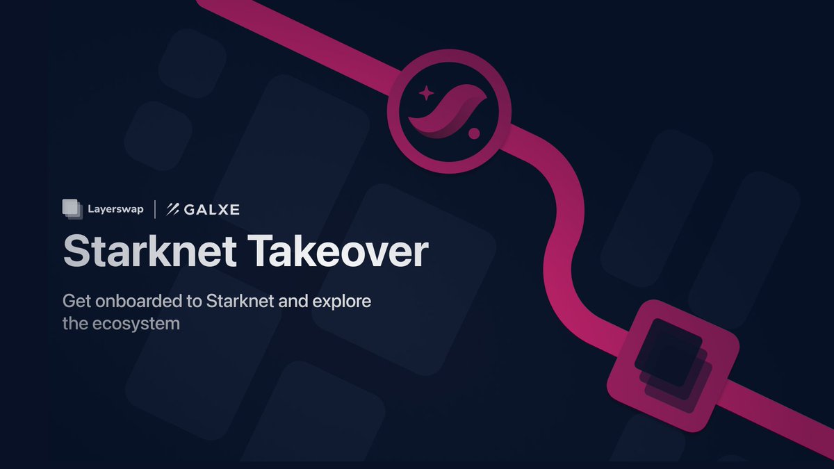 layerswap's tweet image. 📢 We're excited to announce the start of the @Starknet Takeover campaign on @Galxe!  

🎁 Join now and get to earn rewards: galxe.com/layerswap/camp…