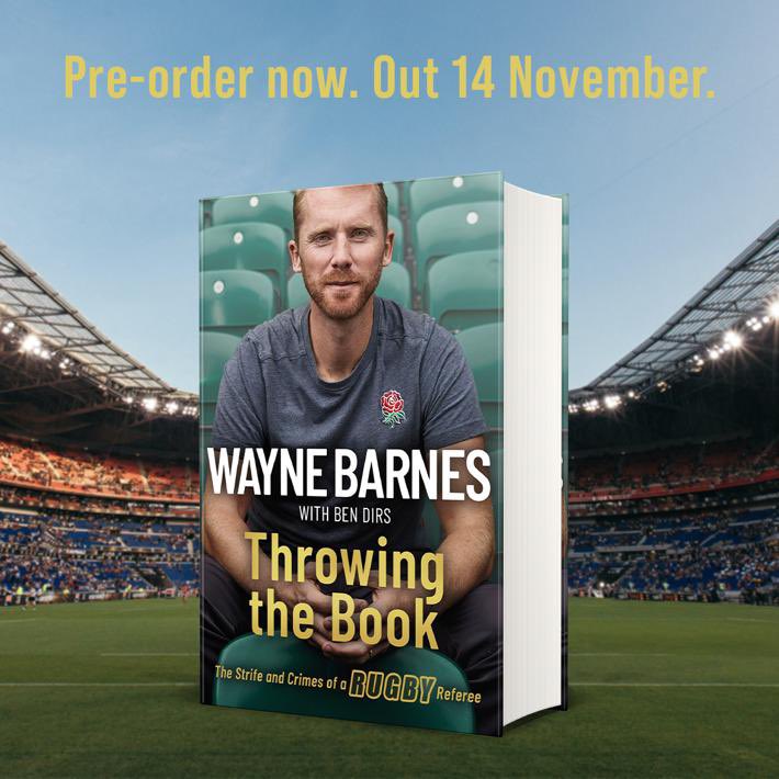 I never thought a working class lad from the Forest of Dean would end up writing an autobiography! But then again, I never thought I’d referee 111 international rugby matches either. I am delighted to present Throwing The Book.