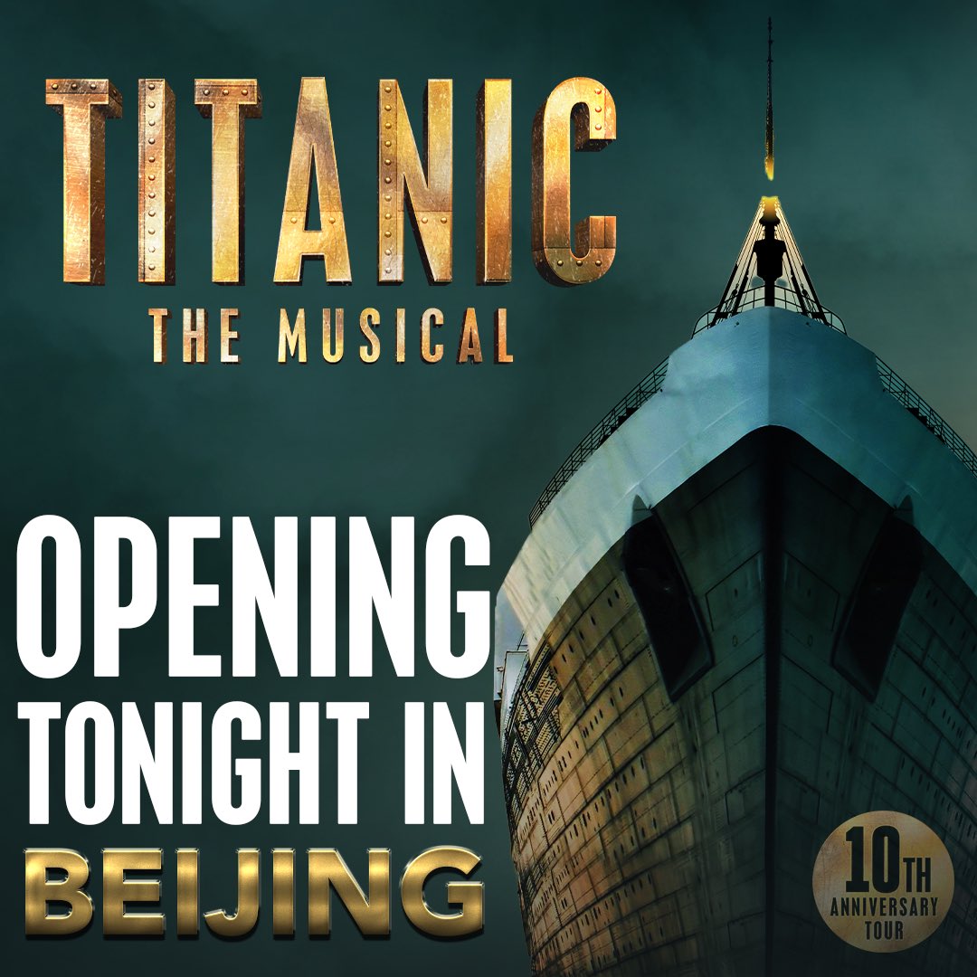 Docked in Beijing #TitanicMusical