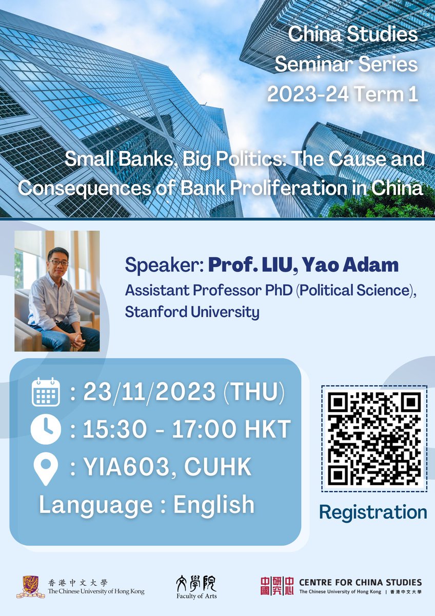 [𝐒𝐦𝐚𝐥𝐥 𝐁𝐚𝐧𝐤𝐬, 𝐁𝐢𝐠 𝐏𝐨𝐥𝐢𝐭𝐢𝐜𝐬: 𝐓𝐡𝐞 𝐂𝐚𝐮𝐬𝐞 𝐚𝐧𝐝 𝐂𝐨𝐧𝐬𝐞𝐪𝐮𝐞𝐧𝐜𝐞𝐬 𝐨𝐟 𝐁𝐚𝐧𝐤 𝐏𝐫𝐨𝐥𝐢𝐟𝐞𝐫𝐚𝐭𝐢𝐨𝐧 𝐢𝐧 𝐂𝐡𝐢𝐧𝐚]

Registration link:  
 cloud.itsc.cuhk.edu.hk/webform/view.p…