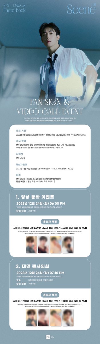FNC_STORE's tweet photo. [이벤트 안내]
SF9 DAWON Photo Book [Scene #0]
FAN SIGN &amp; VIDEO CALL EVENT

▶Pre-Order Period | 11.03(금) 15:00 ~ 11.12(일) 23:59
▶Event Notice | https://t.co/8yuUwIIhzY

#SF9 #에스에프나인 #다원 #DAWON #Scene_number_zero https://t.co/FoOk4gnfLK