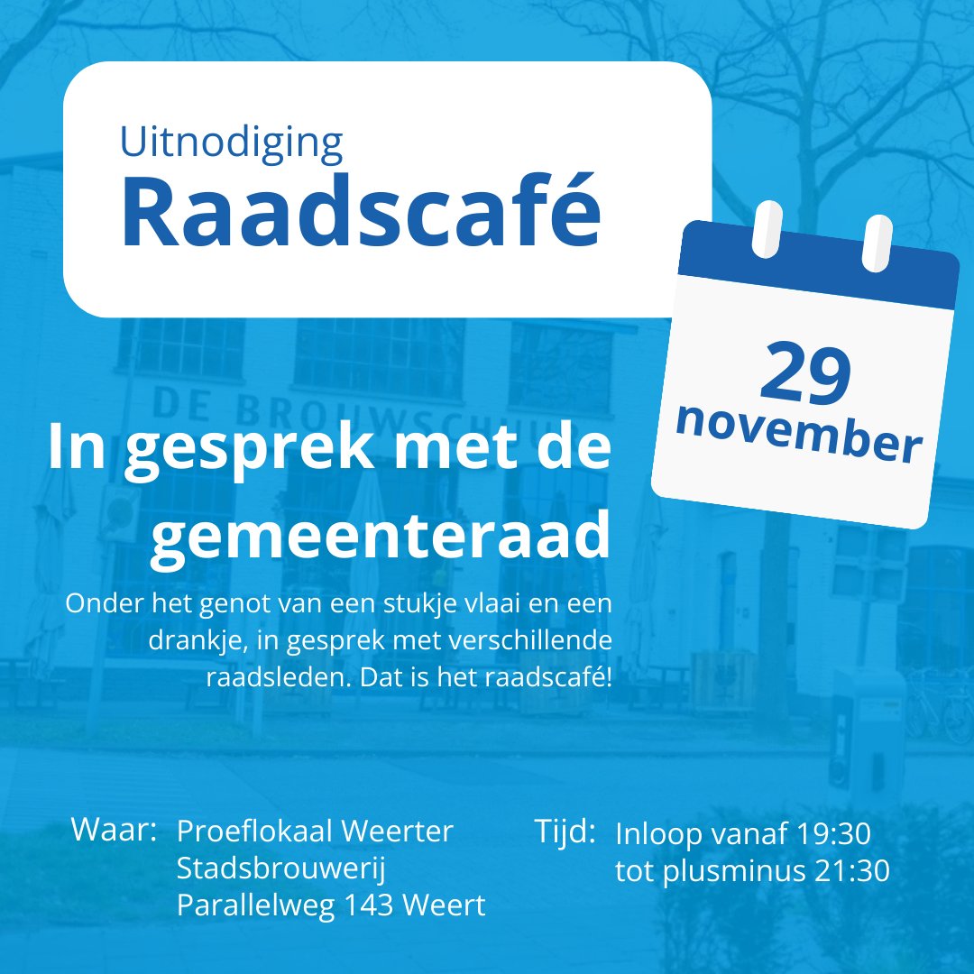 RaadWeert's tweet photo. 𝐖𝐨𝐞𝐧𝐬𝐝𝐚𝐠 𝟐𝟗 𝐧𝐨𝐯𝐞𝐦𝐛𝐞𝐫 𝐨𝐫𝐠𝐚𝐧𝐢𝐬𝐞𝐞𝐫𝐭 𝐝𝐞 𝐠𝐞𝐦𝐞𝐞𝐧𝐭𝐞𝐫𝐚𝐚𝐝 𝐖𝐞𝐞𝐫𝐭 𝐡𝐞𝐭 𝐑𝐚𝐚𝐝𝐬𝐜𝐚𝐟𝐞́. 

Op een laagdrempelige manier, onder het genot van een stukje vlaai en een drankje, in gesprek met verschillende raadsleden. Dat is het raadscafé! https://t.co/onDFD0wQNX