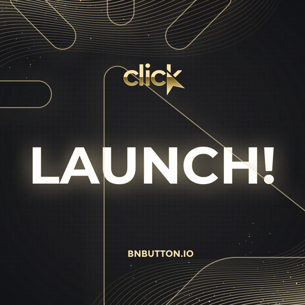 CLICK OFFICIAL LAUNCH

Finally!
CLICK is officially launched🚀
Available for you:

- 9 NFT buttons with increased rewards
- First free button
- Button upgrade options
- Stacking $Click and $BUTN 
- $Click and $BUTN value growth potential
- Generous affiliate program