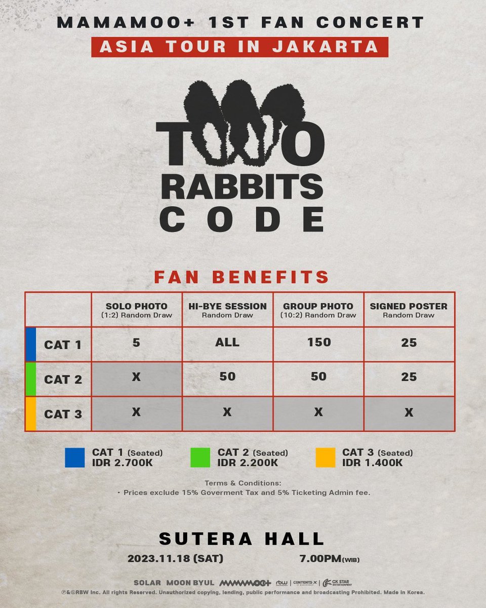 【MAMAMOO+ 1ST FAN CONCERT [TWO RABBITS CODE] - ASIA TOUR in JAKARTA】
🗓️ 18 November (Sat), 7:00 PM
📍 Sutera Hall

 🎫 Tickets are available at Loket.com 
​Event promoted by: 
@ckstarid

#마마무플러스 #MAMAMOOplusJKT #MAMAMOO #TWO_RABBITS  #CKStarEntertainment