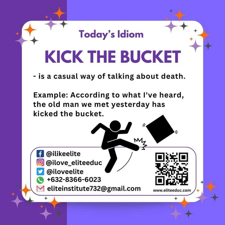 Idiom: What does kick the bucket mean? 