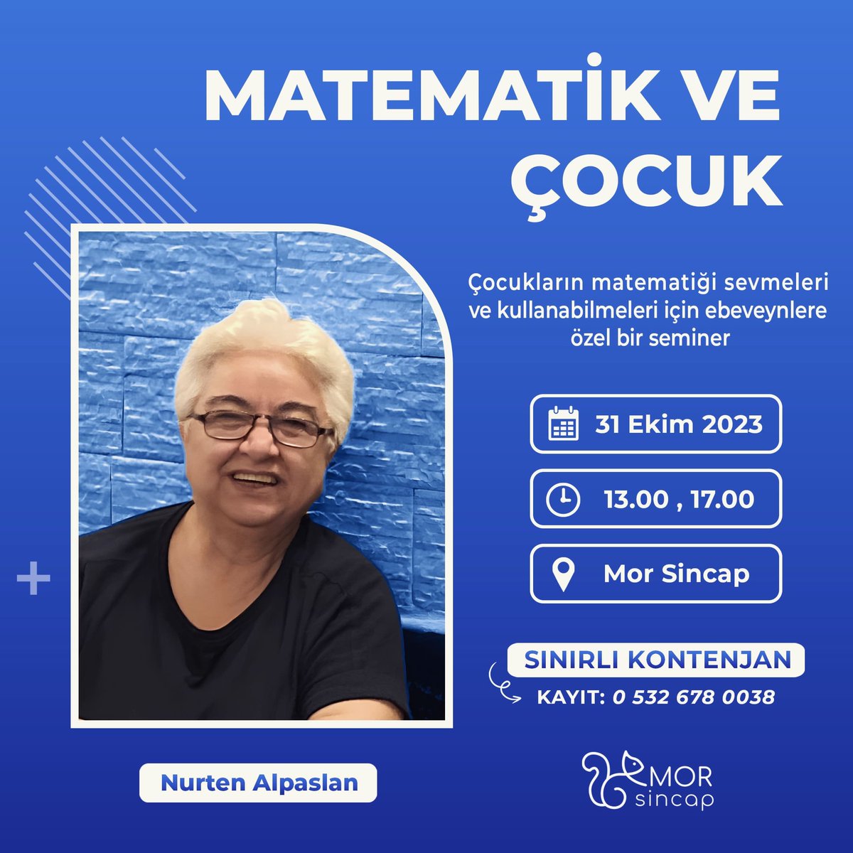 #Matematik alanında çok kıymetli bir isim olan Nurten Alpaslan, #izmir 'de seminer verecek. Kaçırmayın! #ebeveyn #annelik #eğitim