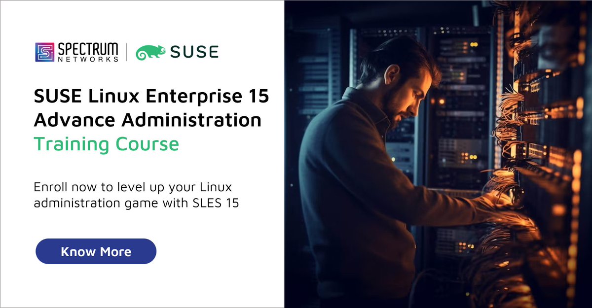 specntapac's tweet image. Learn the advanced system administration tasks with SUSE Linux Enterprise Server 15 Advance Administration (#SLES15) training course!
Enroll today! Contact us: apac.mc@specnt.com
Know More: shorturl.at/jxGU7
#susetraining #suselinux #linuxadmin #suse #spectrumnetworks