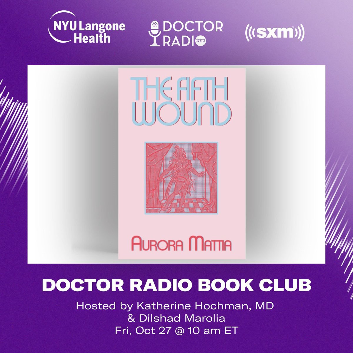 Book Club is LIVE at 10 AM ET on Friday. @KHochmanMD & @dilshadmarolia talk with Aurora Mattia about her book 'The Fifth Wound'@nightboatbooks Tune in!