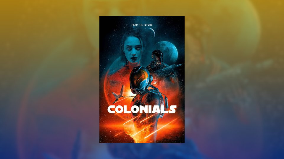 _mooplex's tweet photo. A space colonist traveling from Mars crash lands on Earth to save a Resistance stuck in the dark ages from an advance Moon enforcer - and the galaxy from human extinction.

Watch #COLONIALS now on #MOOPLEX
https://t.co/QVT1JdZan1

#DanielRoebuck #SeanKanan #JamieBernadette https://t.co/B5wfqOv0dd