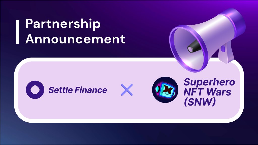 settlefi's tweet image. 🚀Big news! Settle Finance and Superhero NFT Wars (SNW) announce a powerhouse collaboration! 🤝 Excited to witness unprecedented cooperation in the realms of Web 3.0, NFT, and DeFi. This alliance between the two giants is set to bring transformative changes to the crypto world!🔥