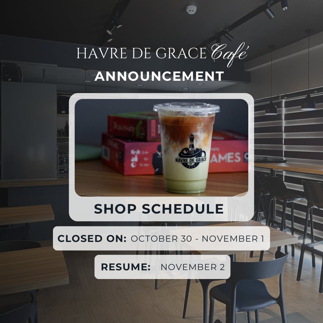HDGCafe's tweet photo. ANNOUNCEMENT !

To our valued Customers, 
Please be advised that HDG Café will be closed from October 30 to November 1, 2023.

Regular operation will resume on November 2.

Keep safe everyone! https://t.co/r5A9MoL5EO
