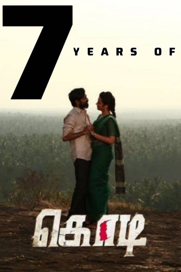 #7YearsOfKodi 🔥😈 From yen Thalaivi @trishtrashers a complete Heroine & Antagonist role💥✨️ As usual superb performence, she lived in RUDHRA charecter.... @dhanushkraja #Dhanush #TrishaKrishnan #7YearsOfKodi #7YEARSOFKODI #7yearsofkodi