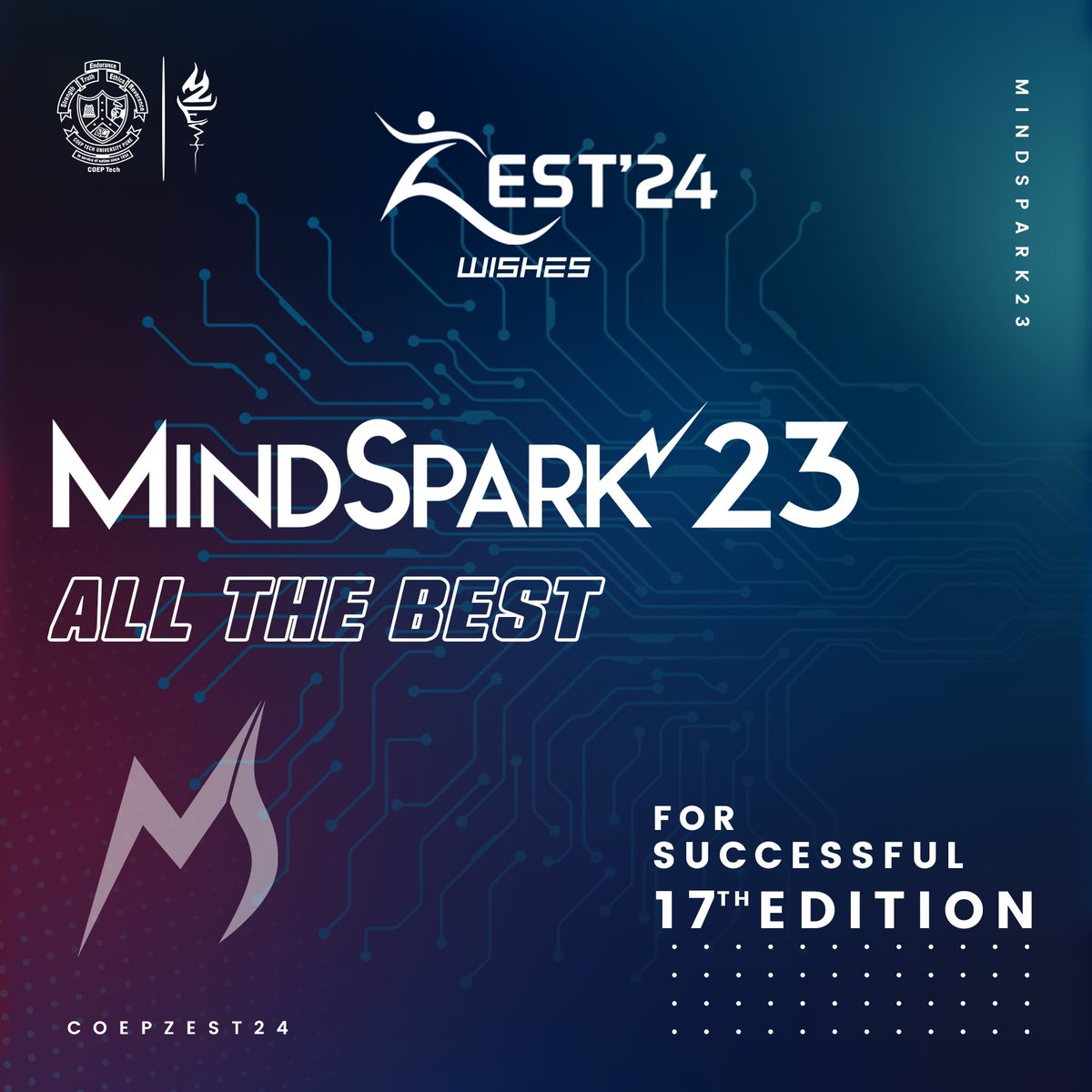 CoepZest24's tweet photo. COEP ZEST extends its best wishes to @COEPMindSpark as they embark on their 17th edition !
#coepzest #zest24 #coeptech #fest #coep #technical #technology https://t.co/bcSjKJiZPS