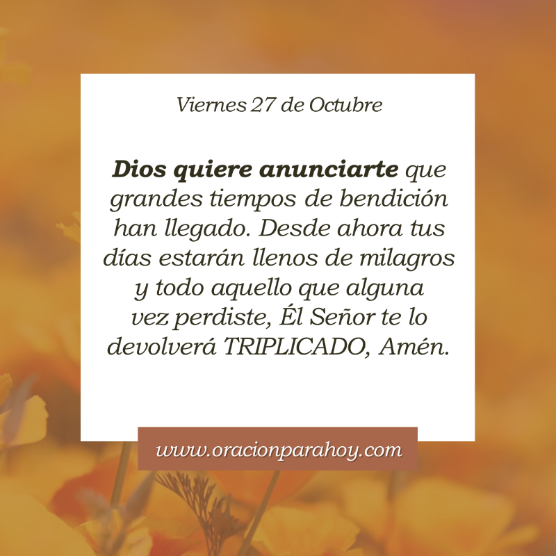 OracionParaHoy's tweet photo. Oración para hoy 27 de octubre: https://t.co/rNON96SuYv