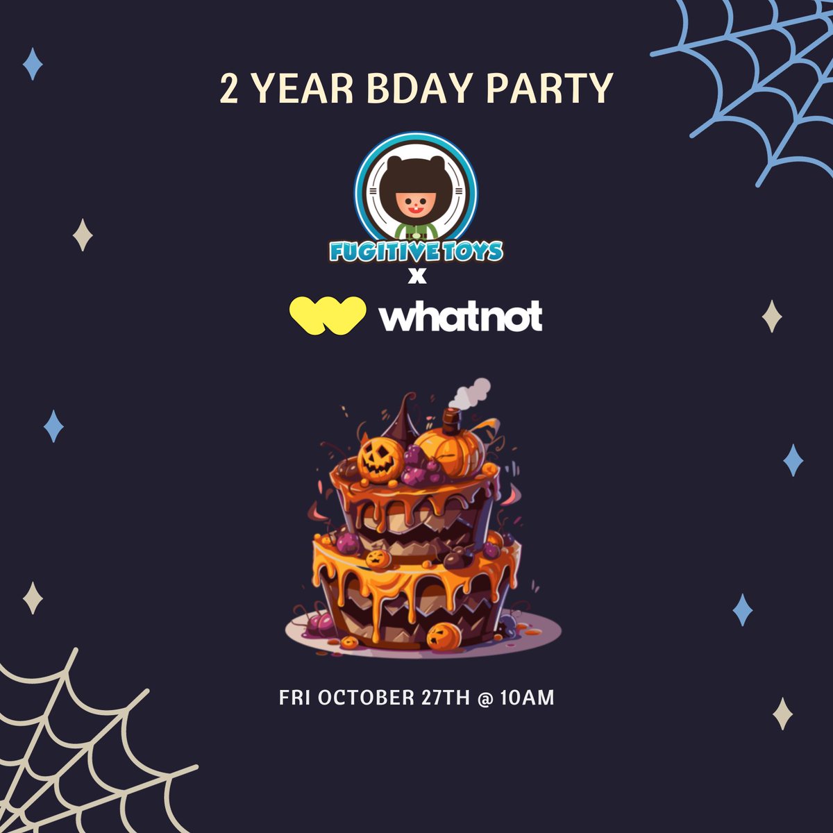 Greetings! Join us on as we celebrate our 2nd birthday on @whatnot ... We are pulling out all the stops! Grails, protos, games, and much much more! We have some sneaky surprises too! Friday, Oct 27, 2023 @ 10AM PST! #whatnot #whatnotcollectibles #funko #fugitivetoys