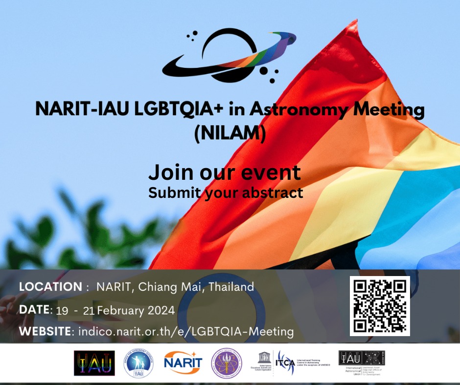 We are proud to announce the NARIT LGBTQIA+ in Astronomy Meeting, a chance for astronomers in the LGBTQIA+ community to gather together and discuss ways to make astronomy a more inclusive space. Click this link to register and submit your abstract: ow.ly/Bkty50Q0Sh5
