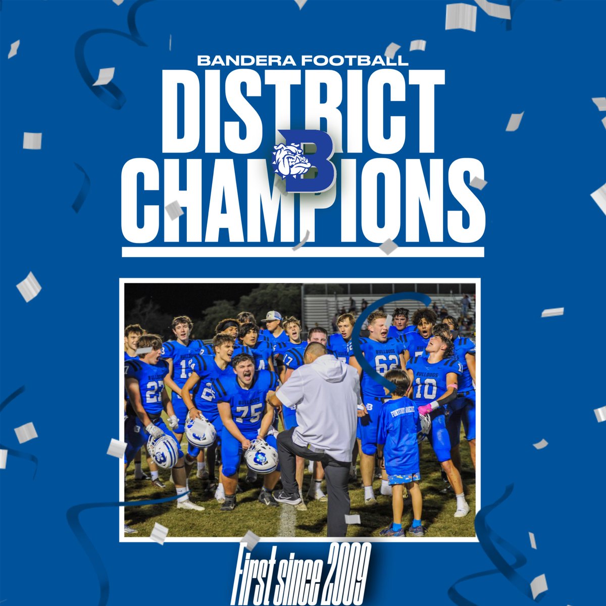 With tonight’s win over YMLA, Bandera (8-1, 3-0) clinched its first district championship since 2009! #WeAreOne  #txhsfb