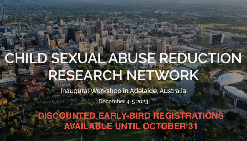 📢 REGISTER NOW for the Child Sexual Abuse Reduction Research Network Workshop in Adelaide on December 4-5. Discounted early-bird registrations only available for a limited time (until October 31)! For more information and the full program visit: csaresearch.org