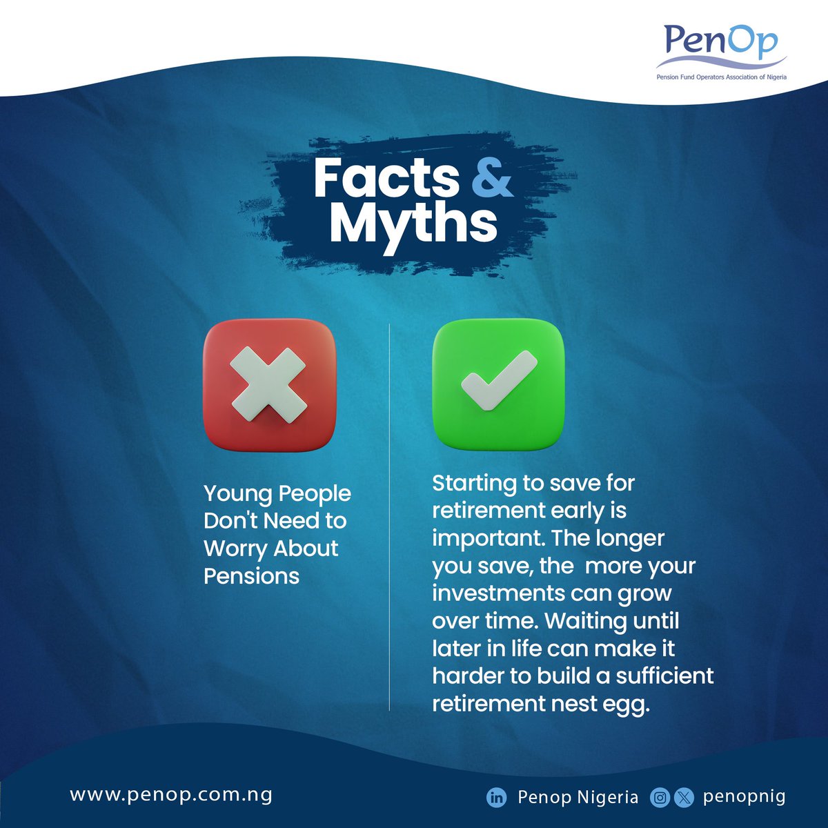 penopnig's tweet image. There are many myths and facts out there about pensions, one popular one is that young people do not need to save for retirement, that is a BIG LIE. 

#StartYoung #PenOP #RetireMent