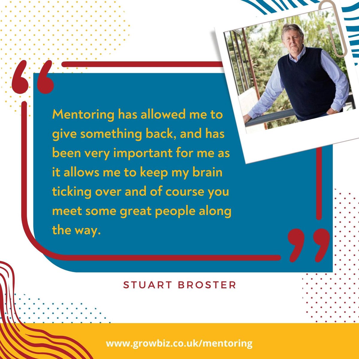 #NationalMentoringDay is here! 

Why volunteer as a GrowBiz mentor? Stuart Broster says it allows him to give something back and keeps his brain ticking over, plus he’s met some great people through the process.