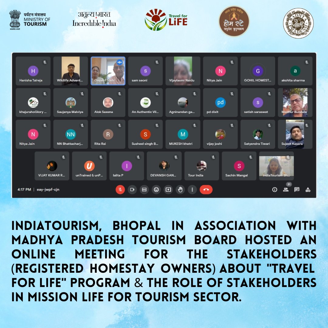 IndiaTourism, Bhopal in association with Madhya Pradesh Tourism Board hosted an Online Meeting on 26th October, 2023, for the Stakeholders (Registered Homestay Owners) about 'Travel for LiFE' Program & the role of stakeholders in Mission LiFE for Tourism Sector.
#travelforlife