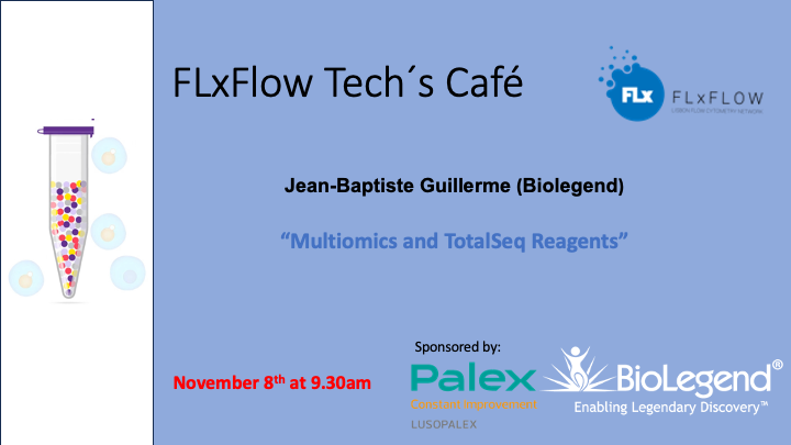 On November 8th, at 9h30, don´t miss the FLxFlow Tech’s Café. We will have with us Jean-Baptiste Guillerme, from Biolegend, who will talk about Multiomics and TotalSeq Reagents.

Please register here: forms.gle/SL7wavaGHz6aFV…