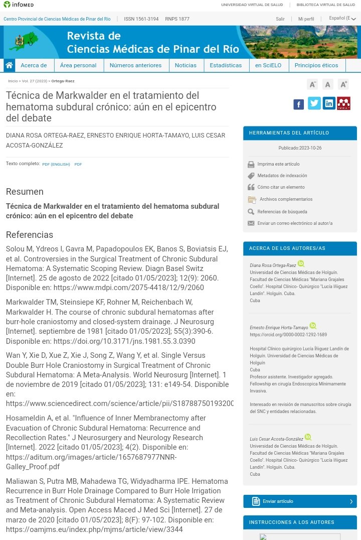 TamayoHorta's tweet image. #CSDH is a neurological condition characterized by the accumulation of blood in the #subdural space. In this #lettertoeditor of the Rev Med of Pinar del Rio (indexed #Scielo) we propose our criteria for selectivity and #individualization in their use. 

#neurosurgery