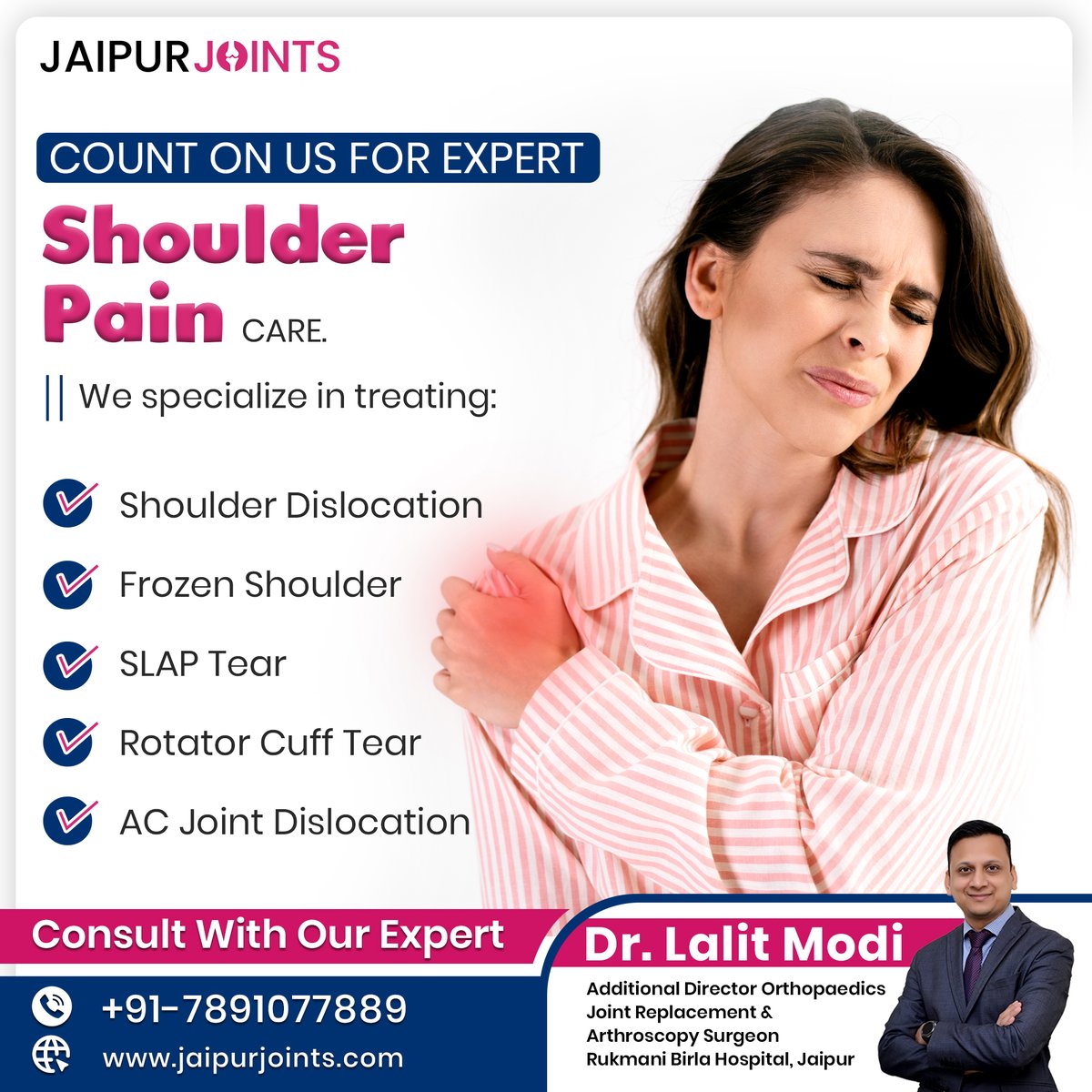 Count on Us for Expert Shoulder Pain Care.

We specialize in treating:

- Shoulder Dislocation
- Frozen Shoulder
- SLAP Tear
- Rotator Cuff Tear
- AC Joint Dislocation

Schedule Your Appointment Today: 7891077889

#Shoulderdislocation #ShoulderArthritis #ACJointDislocation