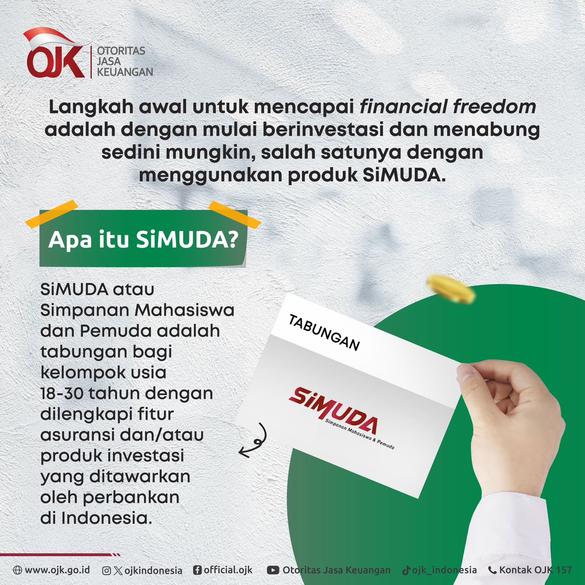ojkindonesia's tweet photo. Kamu bisa mulai membuat perencanaan keuangan jangka panjang dengan menabung dan berinvestasi melalui produk SiMUDA (Simpanan Mahasiswa dan Pemuda).
Cuss Kepoin SiMUDA di postingan ini ππ»
#OJKIndonesia #Keuangan #EdukasiKeuangan #SiMuda #AnakMudaBisa #Proaktif #Kolaboratif https://t.co/TPIFaFOC0J