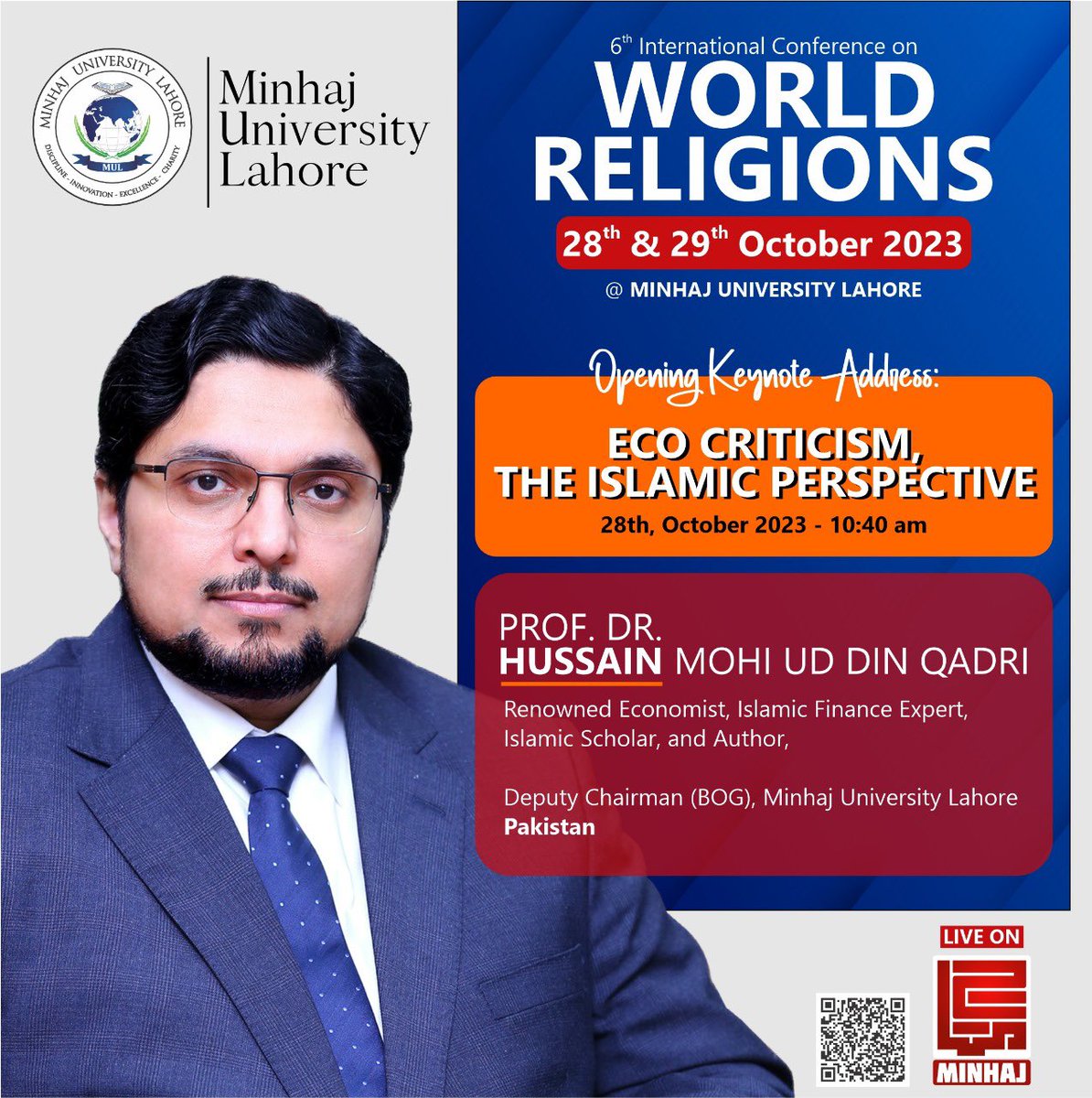 Join us at International Conference on World Religions at <a href="/OfficialMUL/">Minhaj University Lahore</a> <a href="/DrHussainQadri/">Prof. Dr. Hussain Qadri</a> <a href="/MinhajulQuran/">Minhaj-ul-Quran</a>