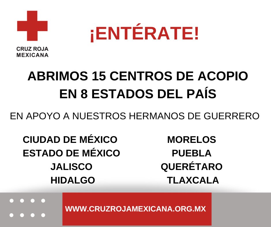 #Entérate | Ante la situación que viven nuestros hermanos en #Guerrero, abrimos 15 Centros de Acopio en ocho estados del país este viernes 27 de octubre. 

Los productos que se necesitan 👉x.com/CruzRoja_MX/st… 
 
1/2