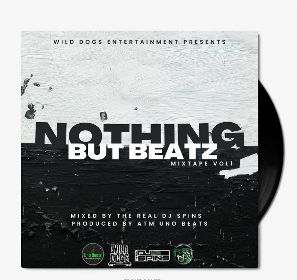 Out Now "Nothing But Beatz Vol 1" [Mixtape] By <a href="/therealdjspins/">Dj Spins</a> &amp; <a href="/AtmUno21/">Atm Uno</a> Powered By <a href="/WildDogsEnt/">Wild Dogs Entertainment</a> Available On Vinyl Today #Hiphop #Beats #Rap #NewMusicAlert #Instrumentals #Stream #HipHopMusic #DJ #Vinyl #vinylrecords 

Order Here: Wilddogsent.com