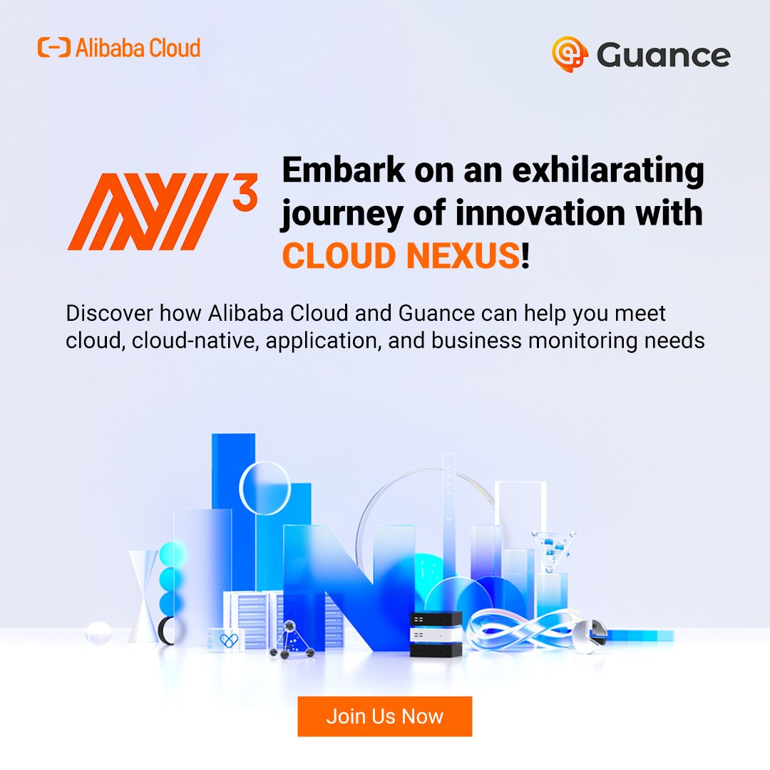 alibaba_cloud's tweet photo. Unleash innovation with #CloudNexus! Join upcoming webinar of #AlibabaCloud & our esteemed #GlobalTechnologyPartner, Guance, one full-stack observability platform, discussing how to build a complete observability solution covering infrastructure, software systems & business insights for enterprises. Activate now: https://t.co/zPepP9sxra