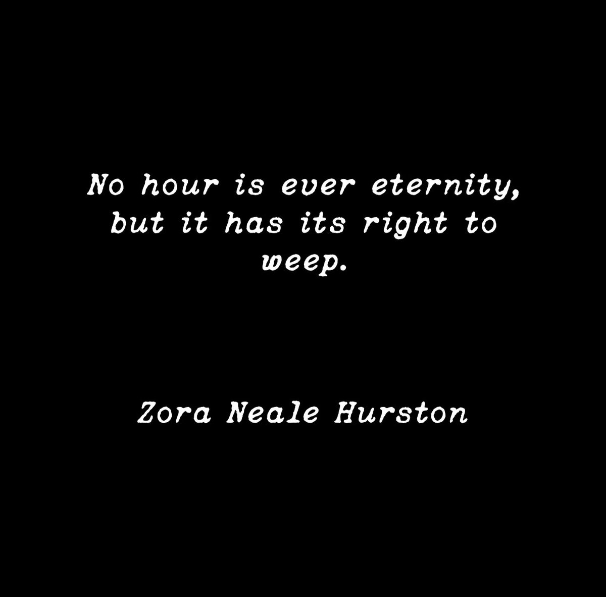 #zoranealehurston #quote