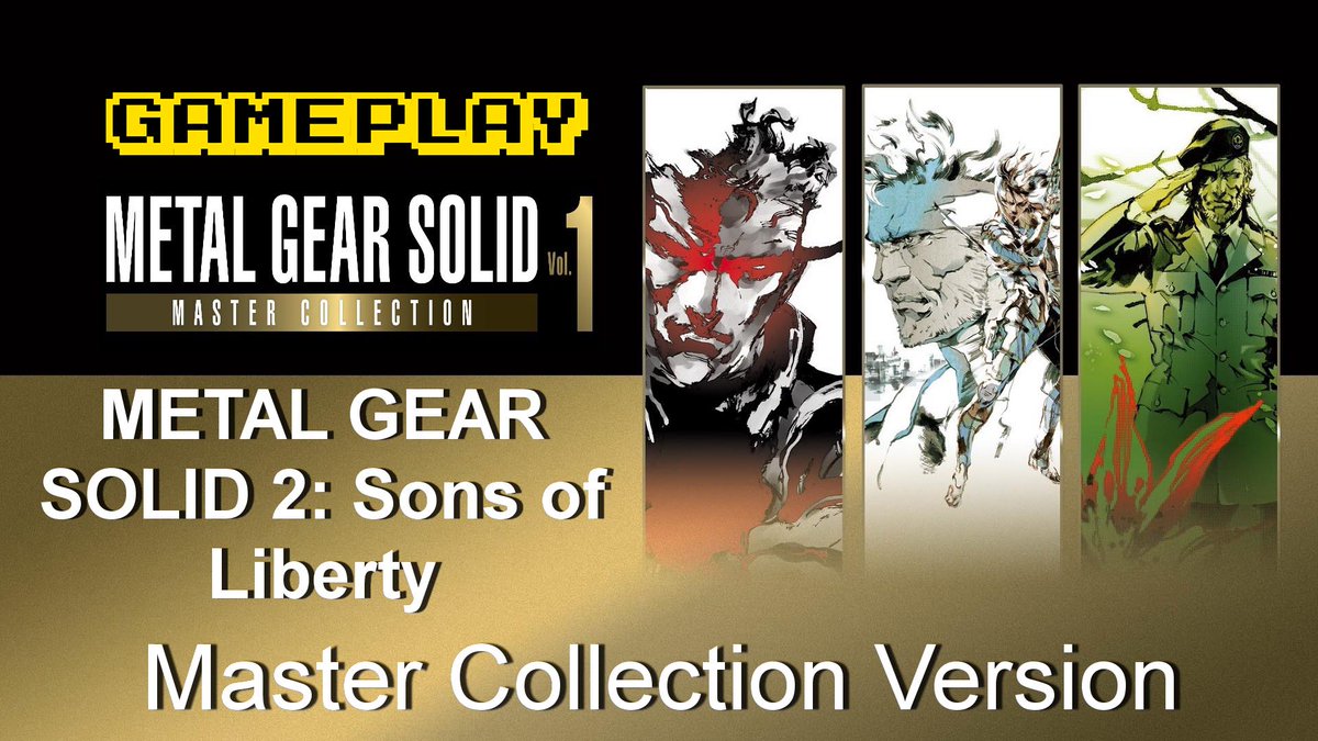 Capsule Computers (@capsulecomputer) on Twitter photo Solid Snake is finally on Steam and deadlier than ever. We try to get as many dog tags as possible as we speedrun the whole Tanker chapter in MGS 2: Sons of Liberty
youtu.be/KN9rn84lEI4
| <a href="/Konami/">Konami</a> <a href="/Metalgear/">METAL GEAR OFFICIAL</a> <a href="/metalgear_jp/">メタルギア公式 (METAL GEAR)</a> #MetalGearSolid #MGSVol1 #MG35th #メタルギアソリッド | Solid Snake is finally on Steam and deadlier than ever. We try to get as many dog tags as possible as we speedrun the whole Tanker chapter in MGS 2: Sons of Liberty
youtu.be/KN9rn84lEI4
| <a href="/Konami/">Konami</a> <a href="/Metalgear/">METAL GEAR OFFICIAL</a> <a href="/metalgear_jp/">メタルギア公式 (METAL GEAR)</a> #MetalGearSolid #MGSVol1 #MG35th #メタルギアソリッド |