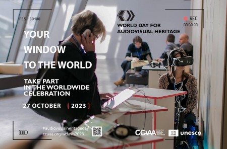 Audiovisual heritage provides us with a 
window to the world. 
For #AudiovisualHeritageDay, explore worldwide celebration events, and share your own here: 
ccaaa.org/WDAVH2023